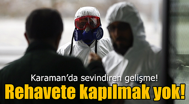 Karaman'da sevindiren gelişme