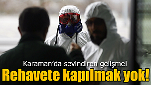 Karaman'da sevindiren gelişme