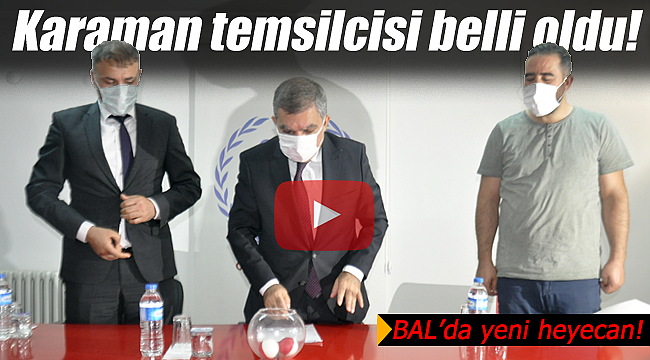 Karaman'ı BAL Liginde temsil edecek takım belli oldu