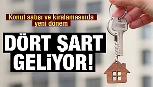 Konut kiralama ve satışında yeni dönem