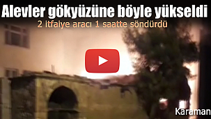 Metruk evden alevler böyle yükseldi