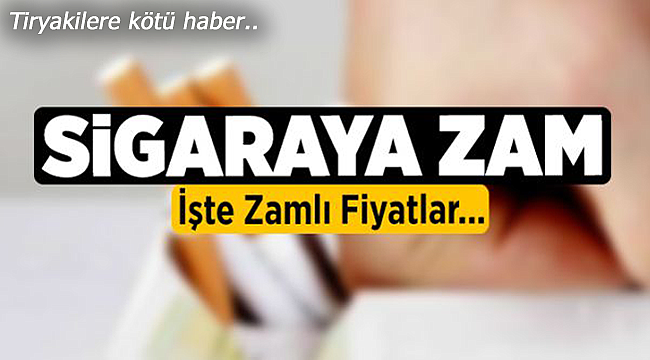 Tiryakilere kötü haber sigaraya zam geldi