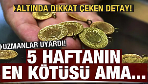 Altın 5 haftanın en kötü seviyesinde
