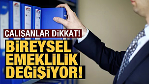 Bireysel emeklilik değişiyor