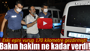 Eşini vurduktan sonra aracıyla 170 kilometre gezdirmişti, hakim o olay ile ilgili ilk kararı verdi