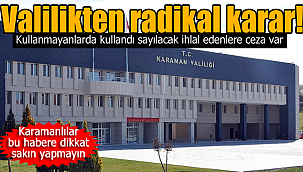 Karaman'da Hıfzıssıhha Kurulundan yeni karar