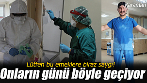 Karaman'da koronavirüs ile böyle mücadele ediyorlar