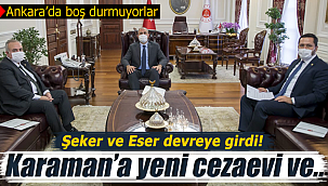 Karamanlı vekiller devreye girdi, yeni cezaevi geliyor