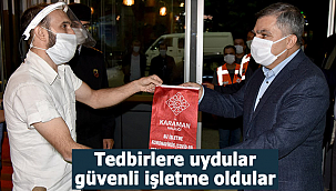 Kurallara uyan işletmelere güvenli bayrakları asıldı