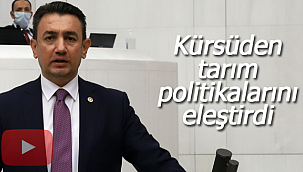 Ünver kürsüden hükumetin tarım politikalarını eleştirdi