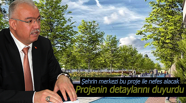 Abidin Çağlayan o projenin detaylarını duyurdu