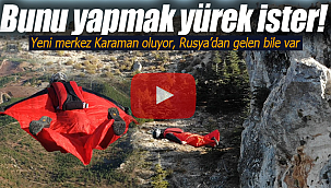 Karaman Wingsuit'in merkezi olacak