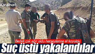 Suç üstü yakalandılar artık herşeyleri devletin