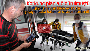 Korkunç planla öldürülmüştü acılı baba hakim ve savcılara seslendi