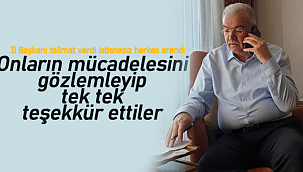 Abidin Çağlayan talimat verdi, istisnasız hepsi tek tek arandı