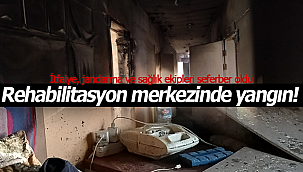 Kılbasan'daki rehabilitasyon merkezinde yangın