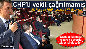 CHP'li İsmail Atakan Ünver toplantıya davet edilmemiş
