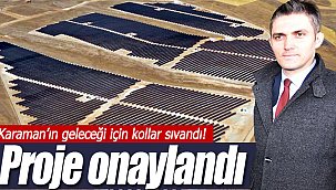 Karaman'ın temiz enerji projesi onaylandı