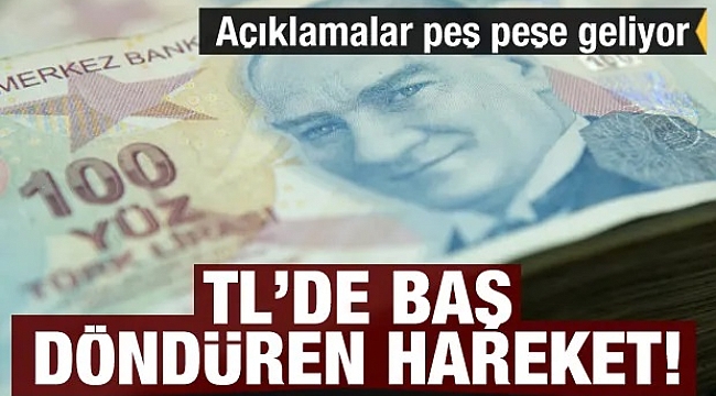 Türk lirası hareketlendi, değer kazanıyor