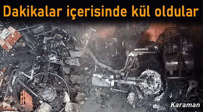 Dakikalar içinde kül oldular