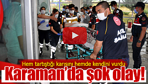 Hem tartıştığı eşini hemde kendini vurdu