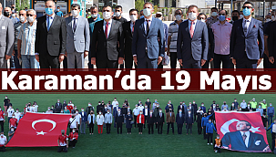 Karaman'da 19 Mayıs