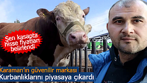 Karaman'da Şen Kasap kurbanlık hisse fiyatlarını belirledi
