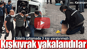 Karaman'daki çatışmada 2 şüpheli adliyede