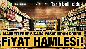 Marketlerde sigara yasağından sonra fiyat hamlesi!