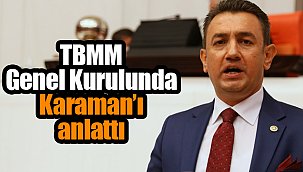 Ünver 32. yılında Karaman'ı anlattı