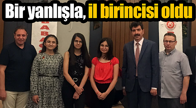 Bir yanlışla il birincisi oldu