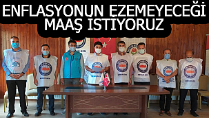 Özdemir; "enflasyonun ezemeyeceği maaş istiyoruz"