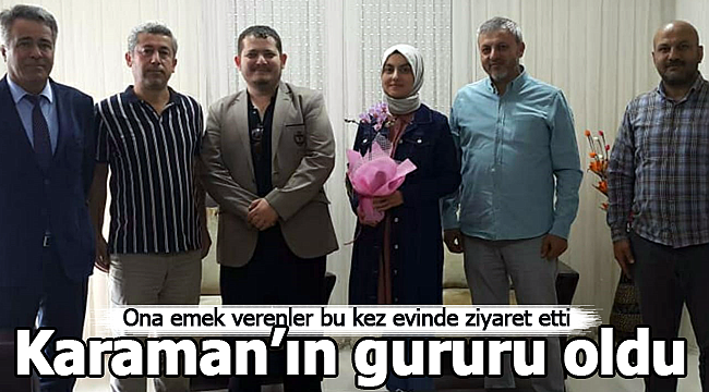 Beyzanur Kayhan Karaman'ın gururu oldu