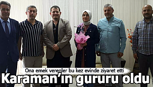 Beyzanur Kayhan Karaman'ın gururu oldu