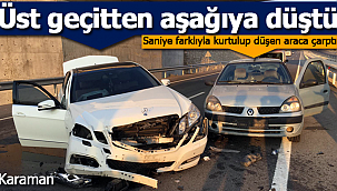 Karaman'da ilginç kaza saniyelerle kurtuldu