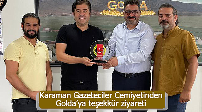 Karaman Gazeteciler Cemiyetinden Golda'ya teşekkür