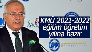 KMÜ 2021-2022 eğitim öğretim yılına hazır