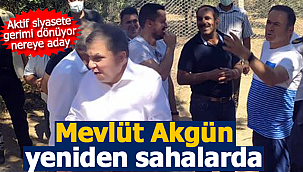 Mevlüt Akgün yeniden sahaya indi