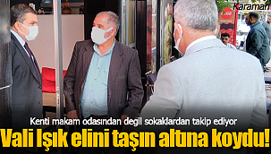 Vali Işık elini taşın altına koydu