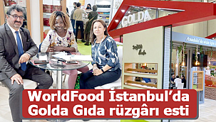 WorldFood İstanbul'da Golda Gıda rüzgârı esti