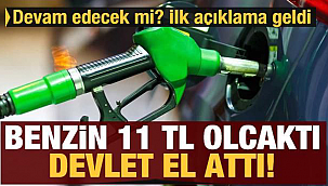 Benzin fiyatı 11 TL olacaktı! Devlet el attı