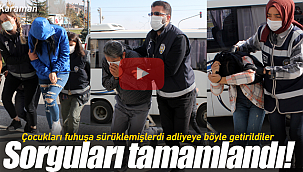 Fuhuş operasyonunda son durum sorguları tamamlandı