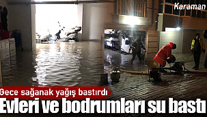 Karaman'da evleri ve bodrumları su bastı