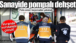 Sanayide pompalı dehşet her ikiside çocuk