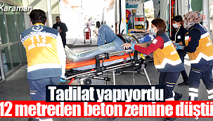 Tadilat yaparken merdiven boşluğuna düştü