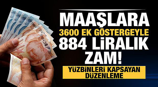 3600 ek göstergede 884 liralık zam