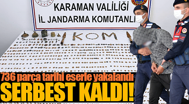 736 parça tarihi eserle yakalandı serbest kaldı