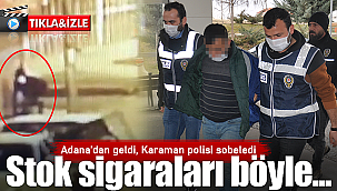Adana'dan geldi, Karaman polisi sobeledi