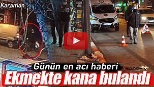 Ekmekte kana bulandı