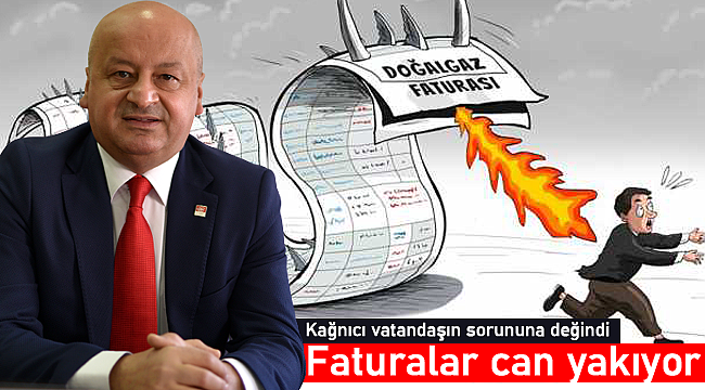 Kağnıcı "Faturalar can yakıyor"